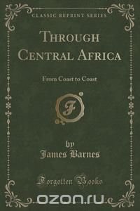 Through Central Africa