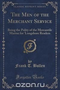 The Men of the Merchant Service