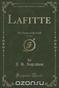 Lafitte, Vol. 2 of 2