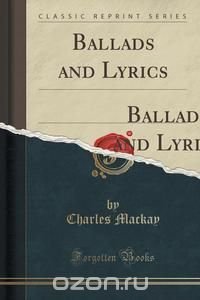 Ballads and Lyrics