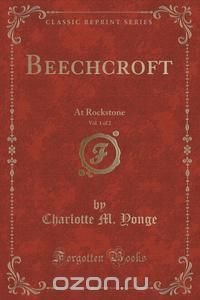 Beechcroft, Vol. 1 of 2