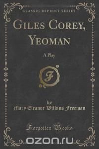 Giles Corey, Yeoman