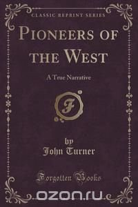 Pioneers of the West