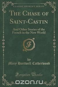 The Chase of Saint-Castin