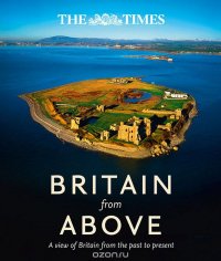 Britain from Above: A View of Britain from the Past to Present