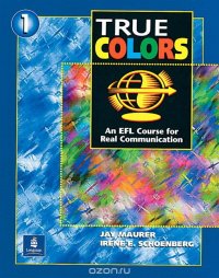 True Colors: An EFL Course for Real Communication, Book 1A with Workbook