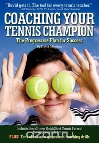 Coaching Your Tennis Champion