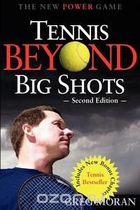 Tennis Beyond Big Shots