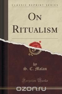 On Ritualism (Classic Reprint)