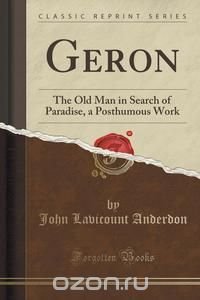 John Lavicount Anderdon - «Geron»