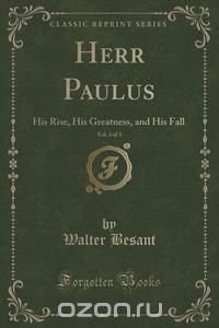 Herr Paulus, Vol. 3 of 3