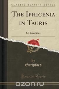 The Iphigenia in Tauris