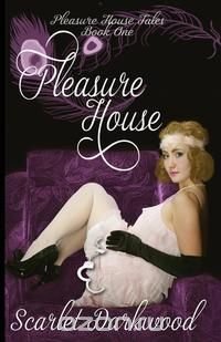 Pleasure House