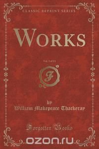 Works, Vol. 3 of 13 (Classic Reprint)