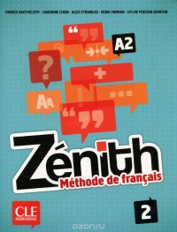 Zenith: Methode de francais 2: A2 (+ DVD)