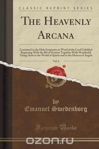 The Heavenly Arcana, Vol. 6