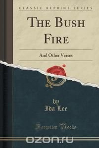 The Bush Fire