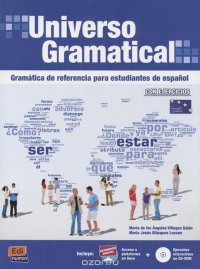 Universo Gramatical: Gramatica de referencia para estudiantes de espanol (+ CD-ROM)