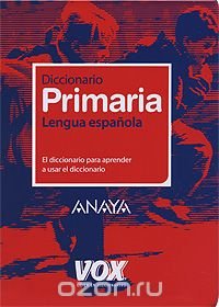 Diccionario Primaria Lengua espanola (+ CD-ROM)