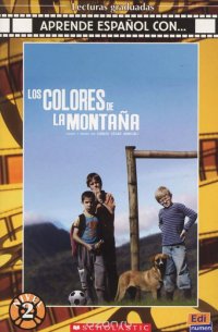 Los colores de la montana: Nivel 2 (+ CD)