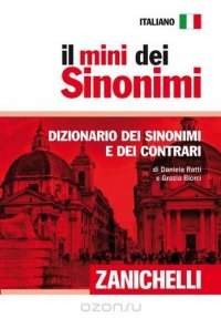 Il mini dei sinonimi. Dizionario dei sinonimi e dei contrari