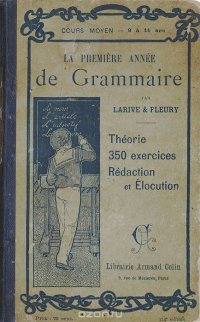 La premiere annee de grammaire