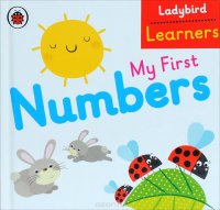 Ladybird Learners: My First Numbers