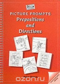 Picture Prompts: Prepositions and Directions (Picture Prompts)