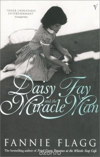 Daisy Fay and the Miracle Man