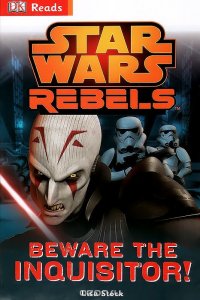 Star Wars Rebels: Beware the Inquisitor