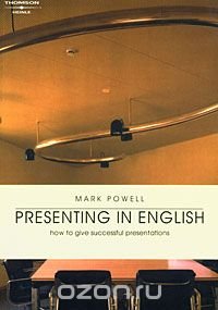 Presenting in English: How to Give Successful Presentations