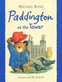 Paddington at the Tower