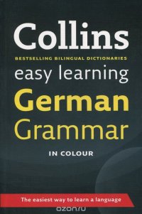 Collins Easy Learning: German Grammar in colour