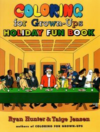 Coloring for Grown-Ups Holiday Fun Book