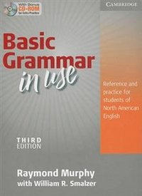 Basic Grammar in Use: Reference and Practice for Students of North American English (+ CD-ROM)