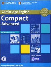 Compact Advanced: Workbook without Answers