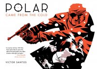 Polar: Came from the Cold: Volume 1