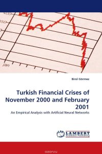 Turkish Financial Crises of November 2000 and February 2001