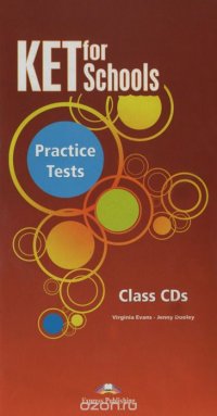 KET for Schools: Practice Tests: Class CDs (аудиокурс на 5 CD)