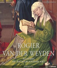 Rogier Van Der Weyden