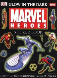 Ultimate Sticker Book: Glow-in-the-Dark: Marvel Heroes