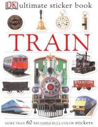 Ultimate Sticker Book: Train