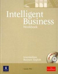 Intelligent Business: Intermediate Business English: Workbook (+ CD-ROM)