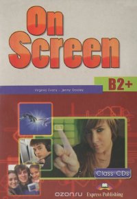 On Screen: Level B2+ (аудиокурс на 4 CD)