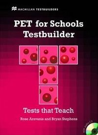 PET for Schools Testbuilder (+ CD-ROM)