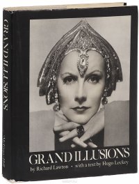 Grand Illusions by Richard Lawton