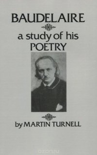 Baudelaire: A Study of His Poetry