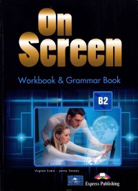 On Screen B2: Workbook & Grammar Book