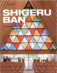 Shigeru Ban: Complete Works 1985-2015