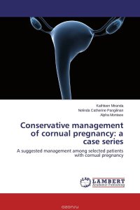 Conservative management of cornual pregnancy: a case series